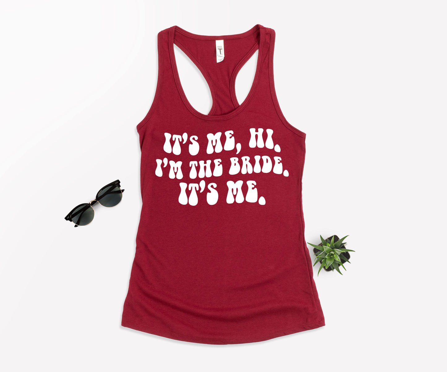 Its Me Hi Im The Bride Its Me, Funny Bride Shirt, Engagement Gift-newamarketing