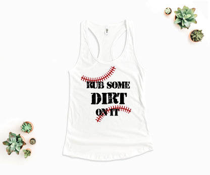 Rub Some Dirt On It Baseball Shirt, Baseball Shirt, Softball Fan Shirt-newamarketig