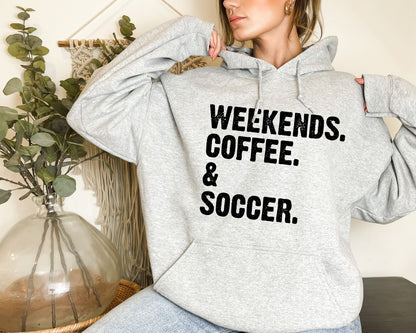 Weekends Coffee Soccer, Weekend Sweater, Soccer Sweater, Coffee Sweater, Mothers Day Gift-newamarketing