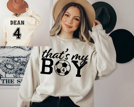 That's My Boy Soccer Sweatshirt, Custom Soccer Hoodie, Soccer Mom Sweatshirt-newamarketing