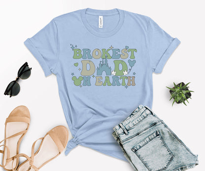 Brokest Dad on Earth Shirt, Broke Disney Shirt, Mouse Ears Dad Shirt-newamarketing