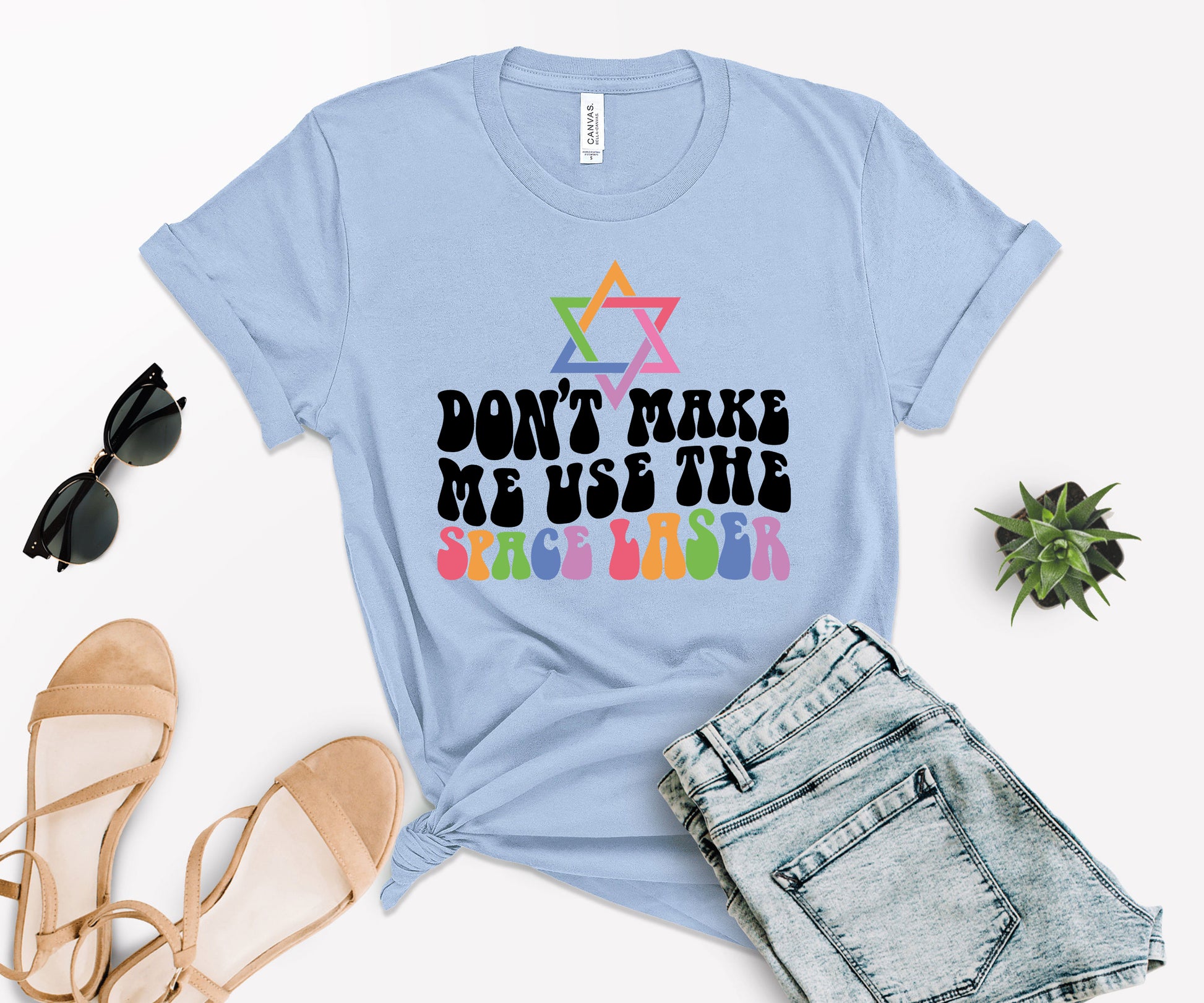 Don’t Make Me Use The Space Laser Shirt, Jewish Space Laser Shirt, Funny LGBTQ Shirt-newamarketing