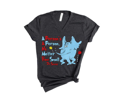 A Person's A Person No Matter How Small Shirt, Life Quotes from Dr Seuss, Dr Seuss Elephant Shirt-newamarketing