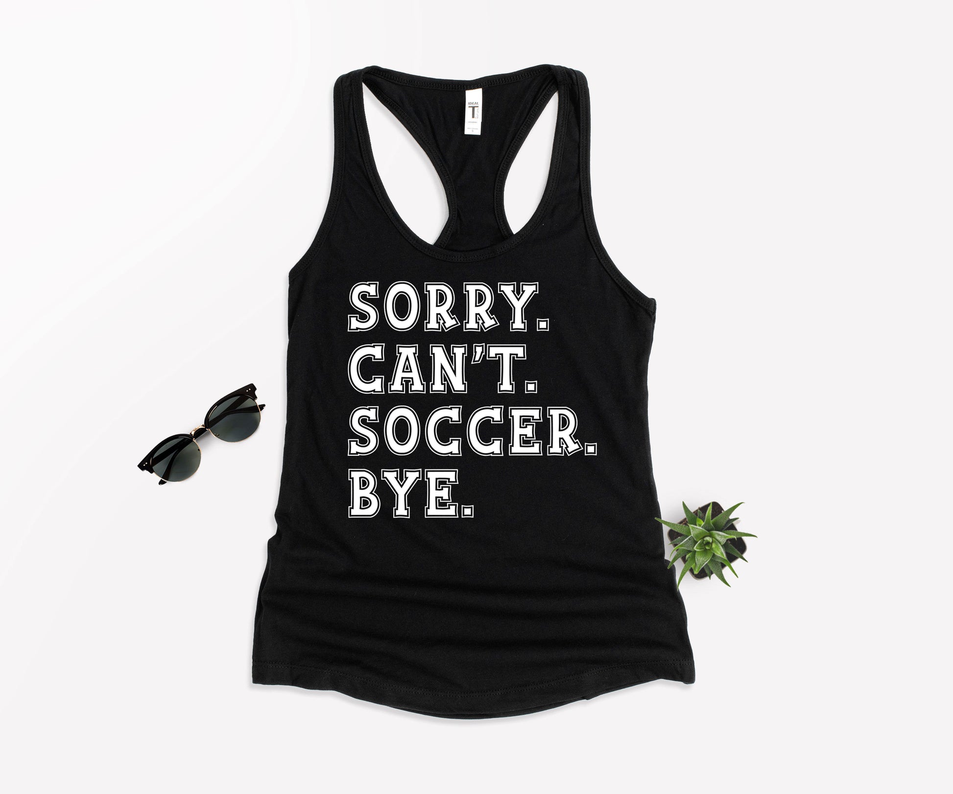 Sorry Can't Soccer Bye Shirt, Funny Soccer Shirt, Gift For Soccer Player-newamarketing