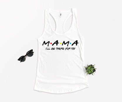 Friends Tv Show Shirt, Mama T-Shirt, Mothers Day Gift-newamarketing