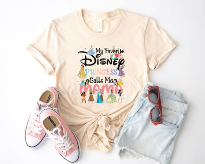 My Favorite Princess Calls Me Mom Tee, Disney Mom Tee, Cute Mom Shirt-newamarketing
