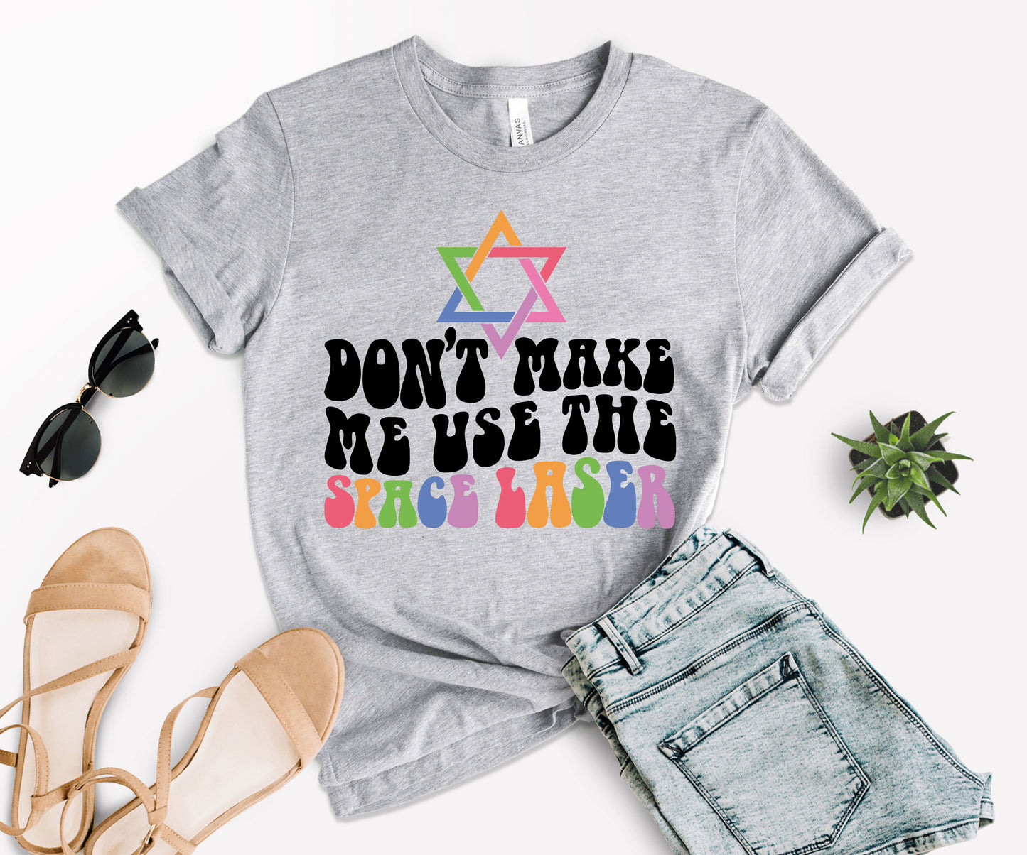 Don’t Make Me Use The Space Laser Shirt, Jewish Space Laser Shirt, Funny LGBTQ Shirt-newamarketing