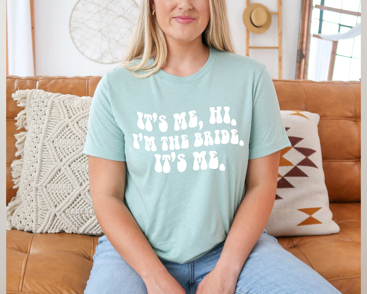 Its Me Hi Im The Bride Its Me, Funny Bride Shirt, Engagement Gift-newamarketing