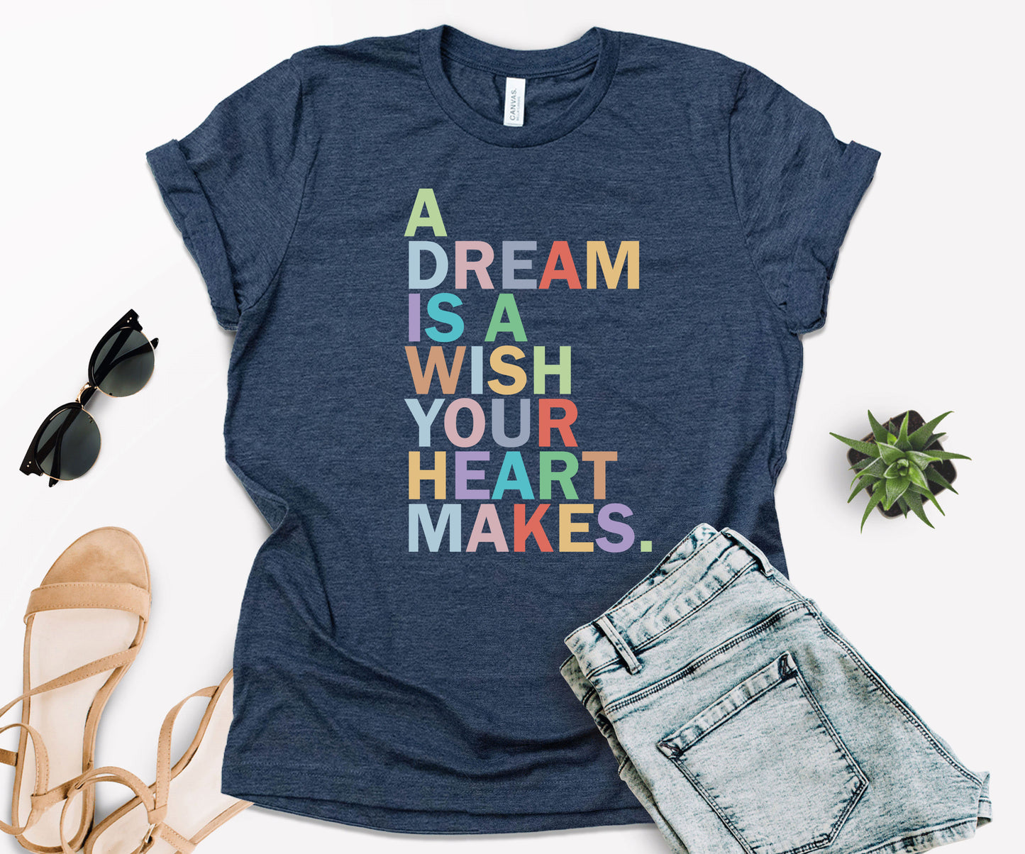 A Dream is A Wish Your Heart Makes Shirt, Make A Wish Shirt, Dream Maker Shirt-newamarketing