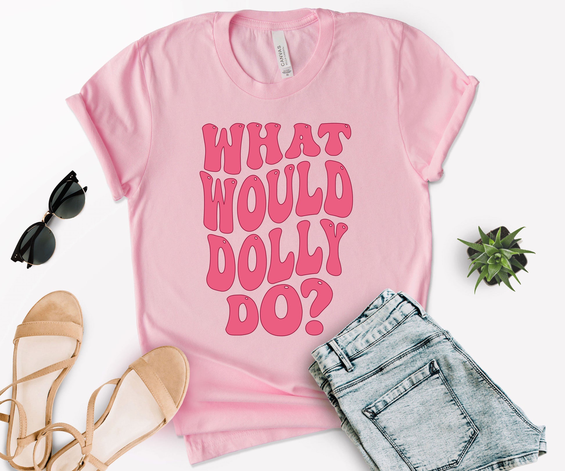 What Would Dolly Do Shirt, Dolly Shirt, What Would Dolly Do Tee-newamarketing