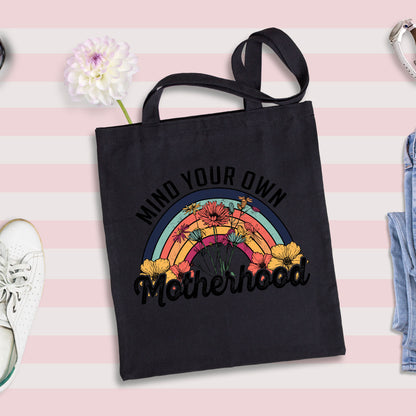 Mind Your Own Motherhood Tote Bag, Mom Life Tote Bag, Motherhood Bag-newamarketing