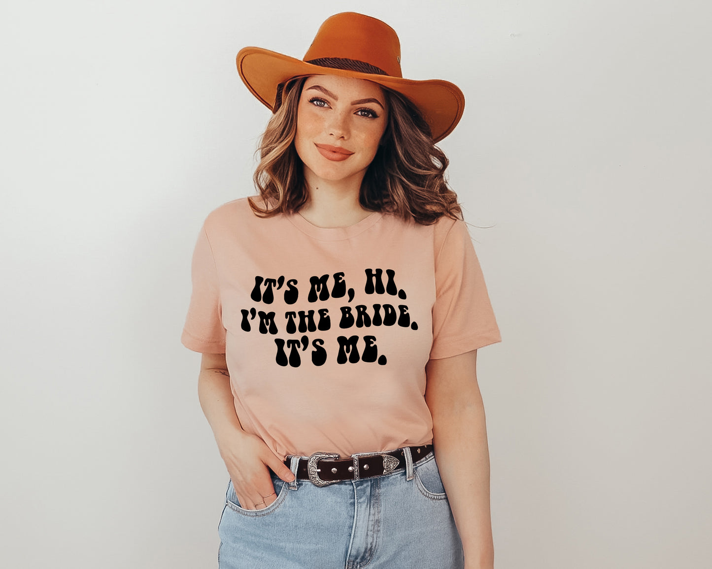 Its Me Hi Im The Bride Its Me, Funny Bride Shirt, Engagement Gift-newamarketing