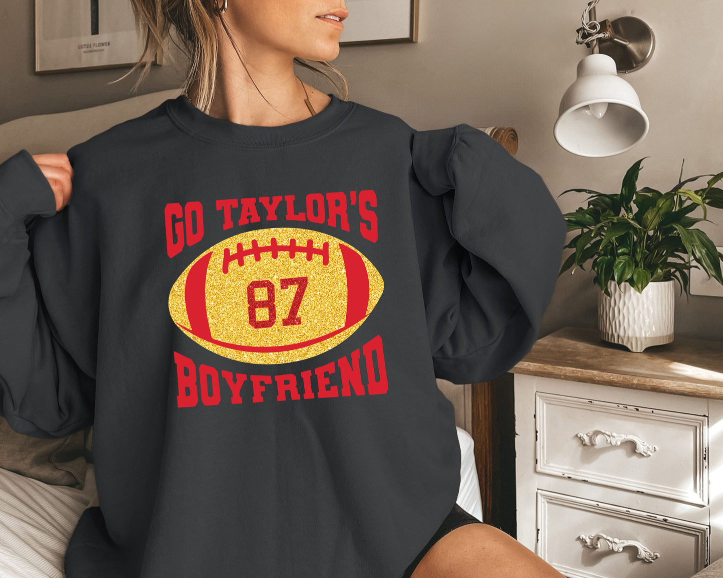 Go Taylors Boyfriend Sweatshirt, Taylor Swift Sweatshirt, Taylor Swift 87 Sweatshirt-newamarketing