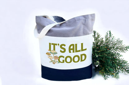It's All Good Tote Bag, Inspirational Bag, Tri Color Tote Bag-newamarketing