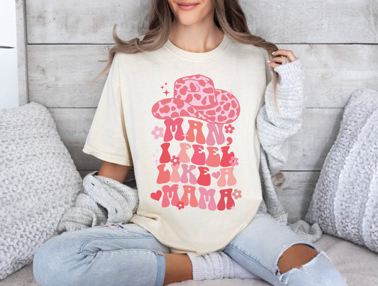 Man I Feel Like A Woman Shirt, Mother's Day Shirt, Western Mama Shirt-newamarketing