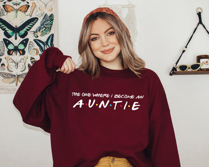 The One Where I Become An Aunt Sweatshirt, Aunt Sweatshirt, Custom Aunt Hoodie-newamarketing