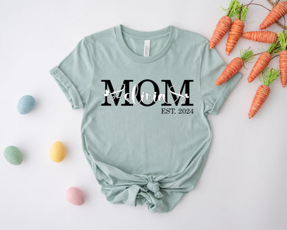 Personalized Mom Est Shirt, Custom Mom Shirts, Mother's Day Shirt-newamarketing
