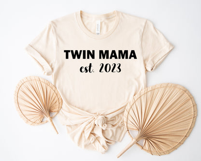 Twin Mama Est Shirt, Custom Mom Shirt, Mother's Day Shirt-newamarketing