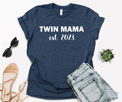 Twin Mama Est Shirt, Custom Mom Shirt, Mother's Day Shirt-newamarketing