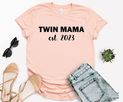 Twin Mama Est Shirt, Custom Mom Shirt, Mother's Day Shirt-newamarketing