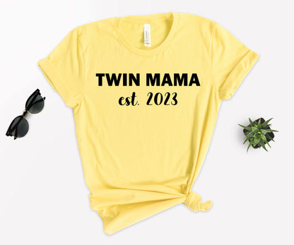 Twin Mama Est Shirt, Custom Mom Shirt, Mother's Day Shirt-newamarketing