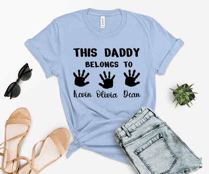 Custom Dad Shirt, This Daddy Belongs to Shirt, Dad Shirt with Kids Names-newamarketing