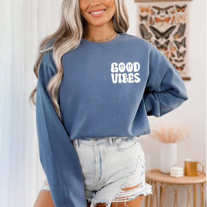 Good Vibes Sweatshirt, Positive Vibes Sweatshirt, Comfort Colors Sweatshirt-newamarketing
