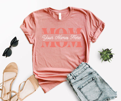 Custom Mom Shirts, Personalized Mothers Day Shirts, Mothers Day Shirt-newamarketing