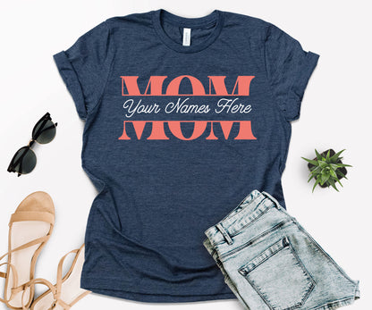 Custom Mom Shirts, Personalized Mothers Day Shirts, Mothers Day Shirt-newamarketing