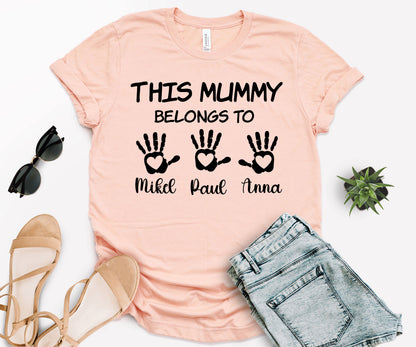 This Mummy Belongs Shirt, Personalised Mum Shirt, Handprint Mummy Shirt-newamarketing
