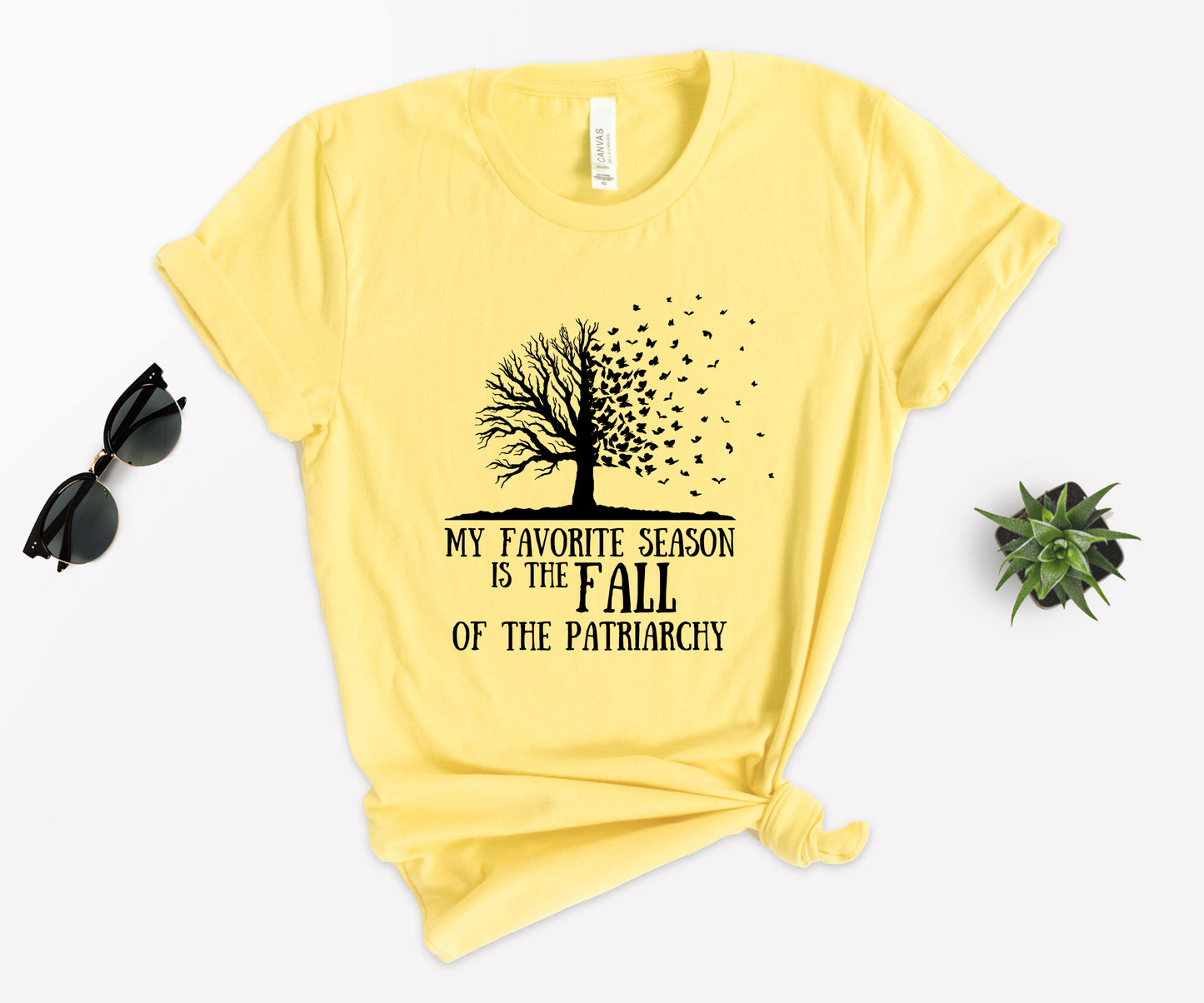 My Favorite Season Is The fall of The Patriarchy, Fall Shirt for Women, Fall Shirt-newamarketing