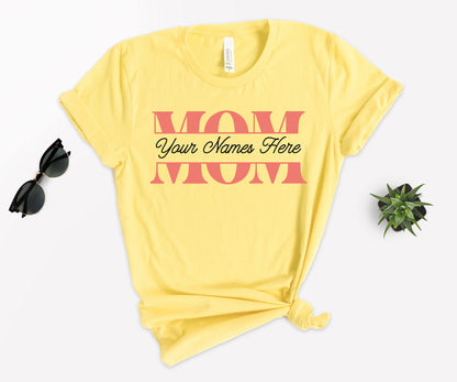 Custom Mom Shirts, Personalized Mothers Day Shirts, Mothers Day Shirt-newamarketing